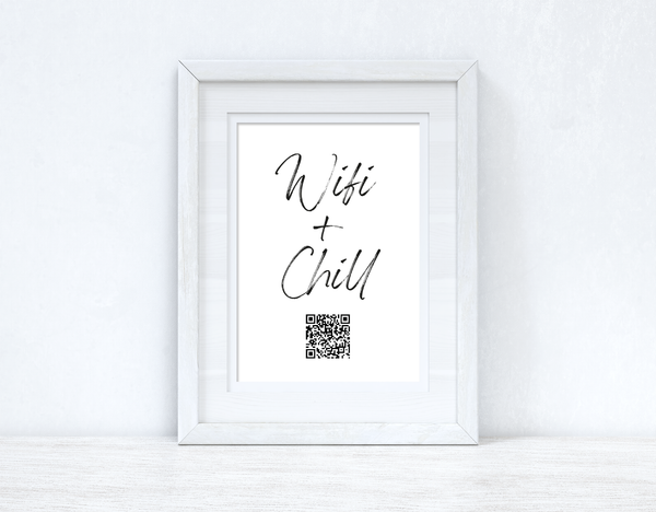 Wifi & Chill QR Scan Home Wall Decor Print