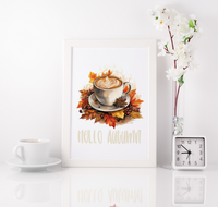 Hello Autumn Coffee Print 2023 Seasonal Wall Home Decor Print