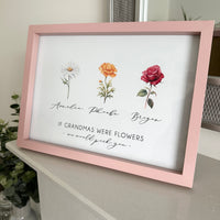 If Grandmas Were Flowers - Birth Flowers - Any Wording - Personalised Mothers Day Print