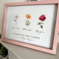 If Grandmas Were Flowers - Birth Flowers - Any Wording - Personalised Mothers Day Print