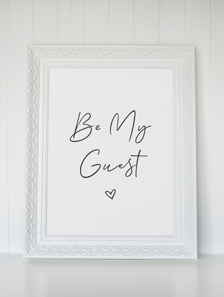 Be My Guest Heart 2022 Bedroom Guest Room Wall Decor Print