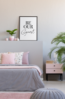 Be Our Guest New 2022 Bedroom Guest Room Wall Decor Print