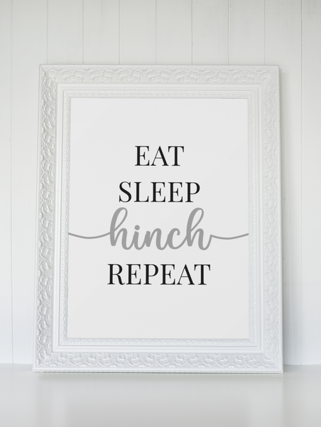 Eat Sleep Hinch Repeat 2 Cleaning Home Wall Decor Print
