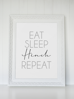 Eat Sleep Hinch Repeat Cleaning Home Wall Decor Print