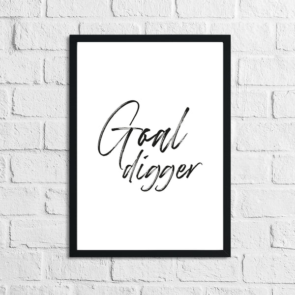 Goal Digger Simple Humorous Wall Decor Print