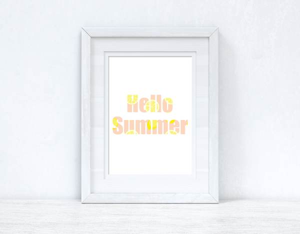 Hello Summer Lemons Summer Seasonal Wall Home Decor Print