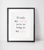 If Only My Weekends Dressing Room Simple Wall Decor Print