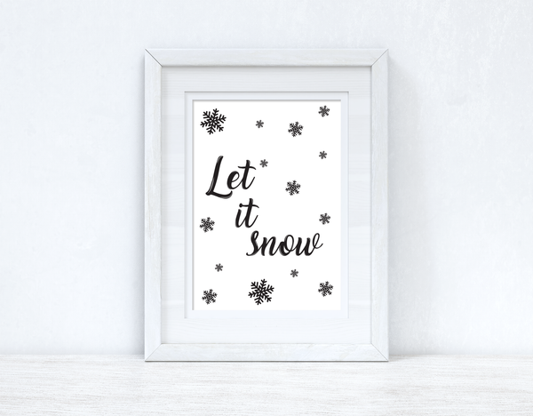 Let It Snow Christmas Seasonal Wall Home Decor Print