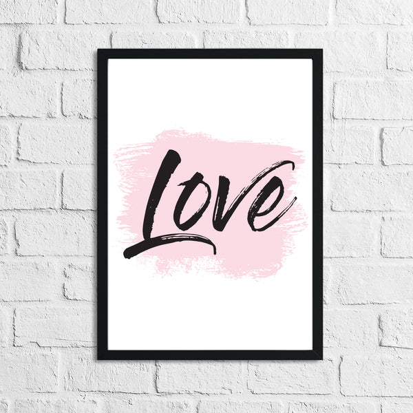 Love Pink Brush Wall Decor Bedroom Print