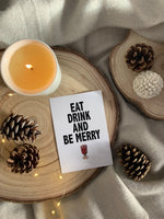 Eat Drink & Be Merry 2021 Winter Christmas Seasonal Wall Home Decor Print