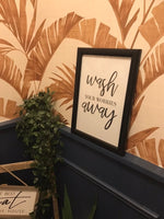 Wash Your Worries Away Marble Bathroom Wall Decor Print (With Or Without Marble)
