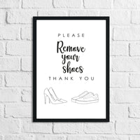 Please Remove Your Shoes Simple Home Wall Decor Print