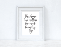 This Home Has Endless Love And Laundry Room House Simple Wall Decor Print