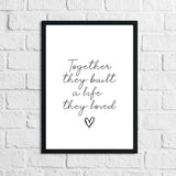 New Together They Built a Life They Loved Heart Simple Home Wall Decor Print