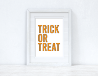 Trick Or Treat Autumn Halloween Seasonal Wall Home Decor Print