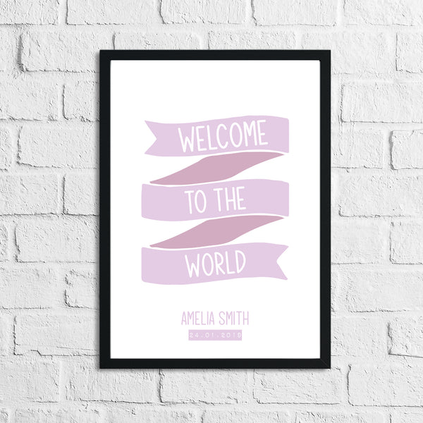 Personalised Welcome To The World Baby Girl's Pink Children's Bedroom Room Wall Decor Print