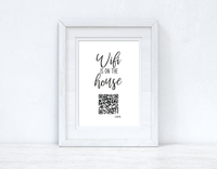 Wifi Is On The House QR Scan Home Wall Decor Print