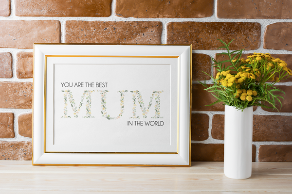 You Are The Best Mum In The World Mothers Day 2022 Home Simple Room Wall Decor Print