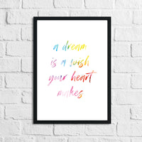 A Dream Is A Wish Colour Children's Room Wall Decor Print