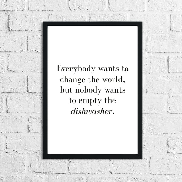 Empty The Dishwasher Kitchen House Simple Wall Decor Print