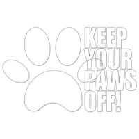 Keep Your Paws Off Iron On HTV Transfer