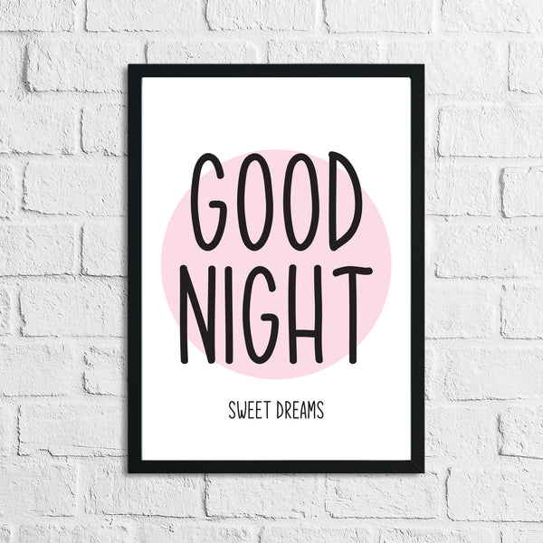 Goodnight Sweet Dreams Pink Children's Teenager Room Wall Decor Print