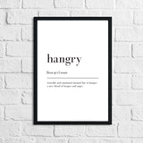 Hangry Definition Kitchen Simple Wall Decor Print