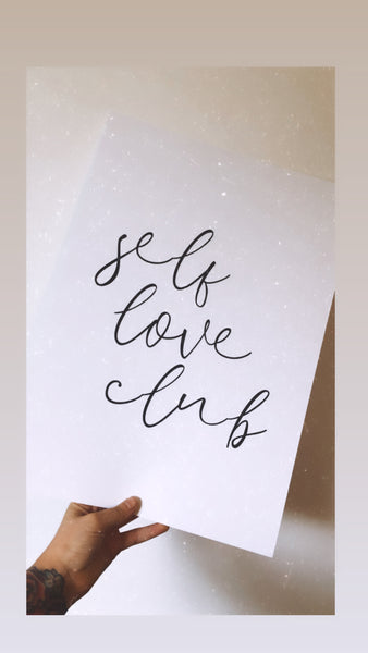Self Love Club Script Inspirational Wall Decor Quote Print