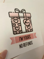 I'm Yours No Refunds Valentines Day Funny Humorous Hammered Card & Envelope