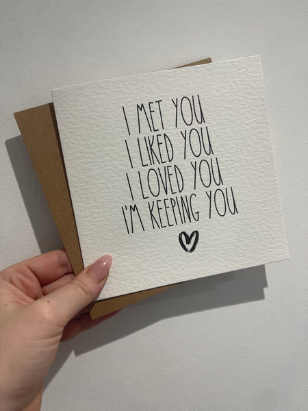 I Met You I liked You Valentines Day Funny Humorous Hammered Card & Envelope