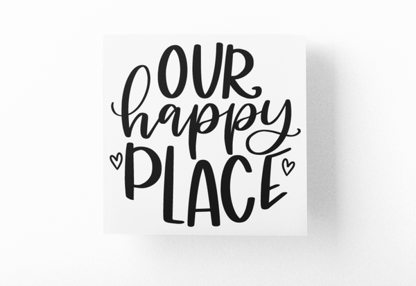 Our Happy Place Family Sticker