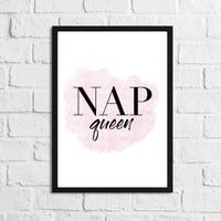 Nap Queen Pink Bedroom Quote Wall Decor Print