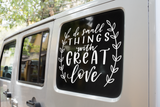 Do Small Things With Great Love Inspirational Sticker