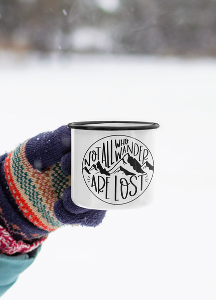 Not All Who Wander Are Lost Adventure Mug