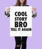 Cool Story Bro Sticker