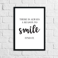 There Is Always A Reason To Smile Inspirational Wall Decor Quote Print