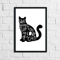 What Greater Gift Than The Love Of A Cat Animal Wall Decor Simple Print