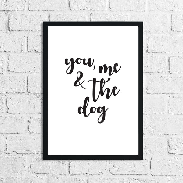 You Me & The Dog Simple Animal Wall Decor Print